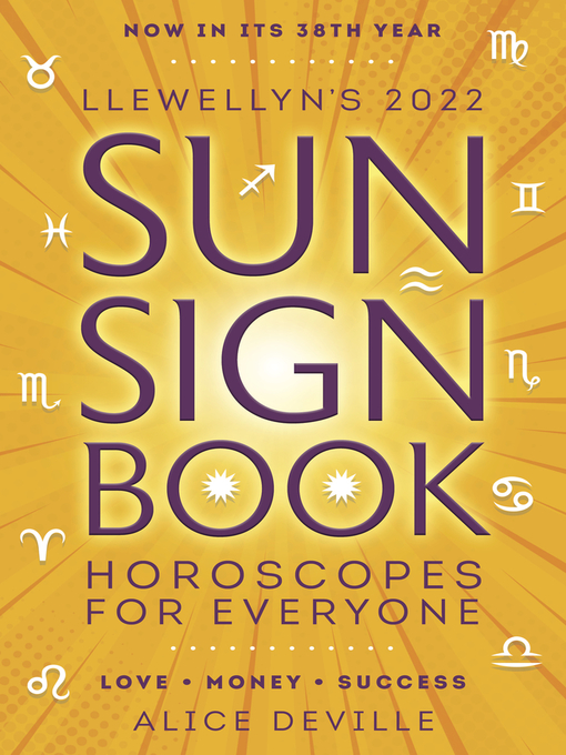 Title details for Llewellyn's 2022 Sun Sign Book by Alice DeVille - Available